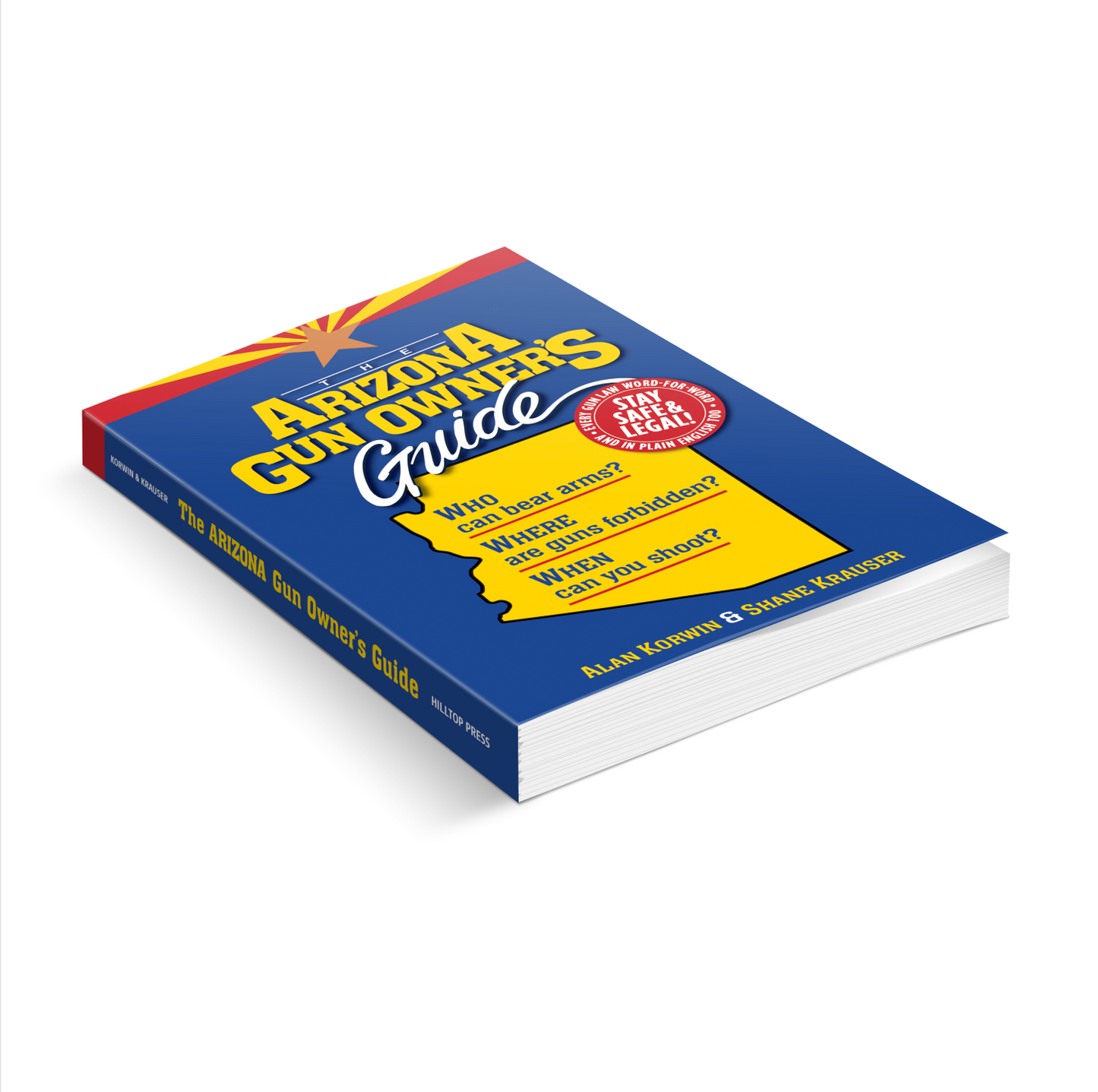 The Arizona Gun Owner's Guide - Ebook