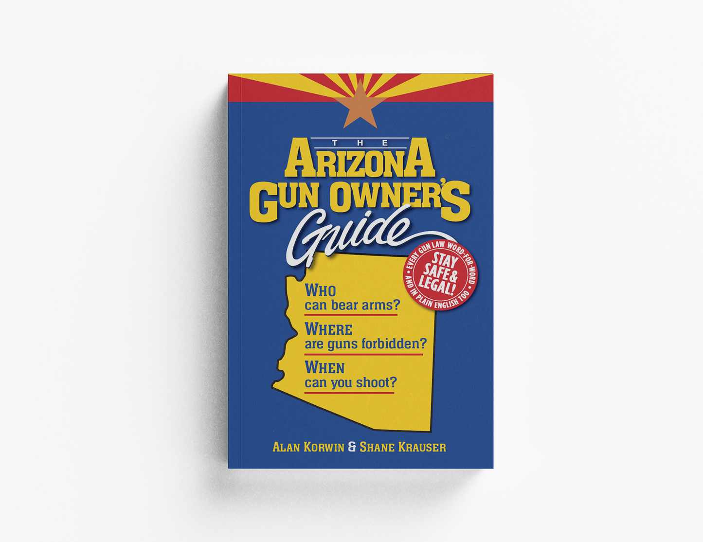 The Arizona Gun Owner's Guide